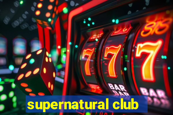 supernatural club